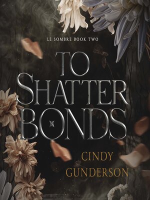 cover image of To Shatter Bonds